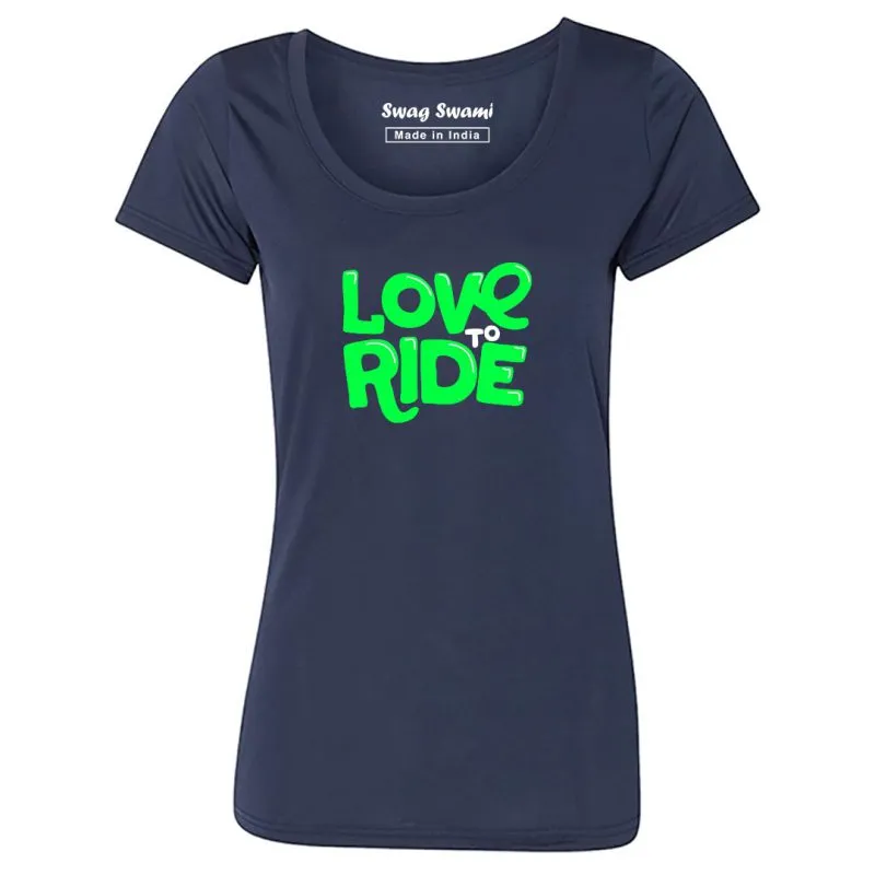 Swag Swami Women's  Love To Ride T-Shirt